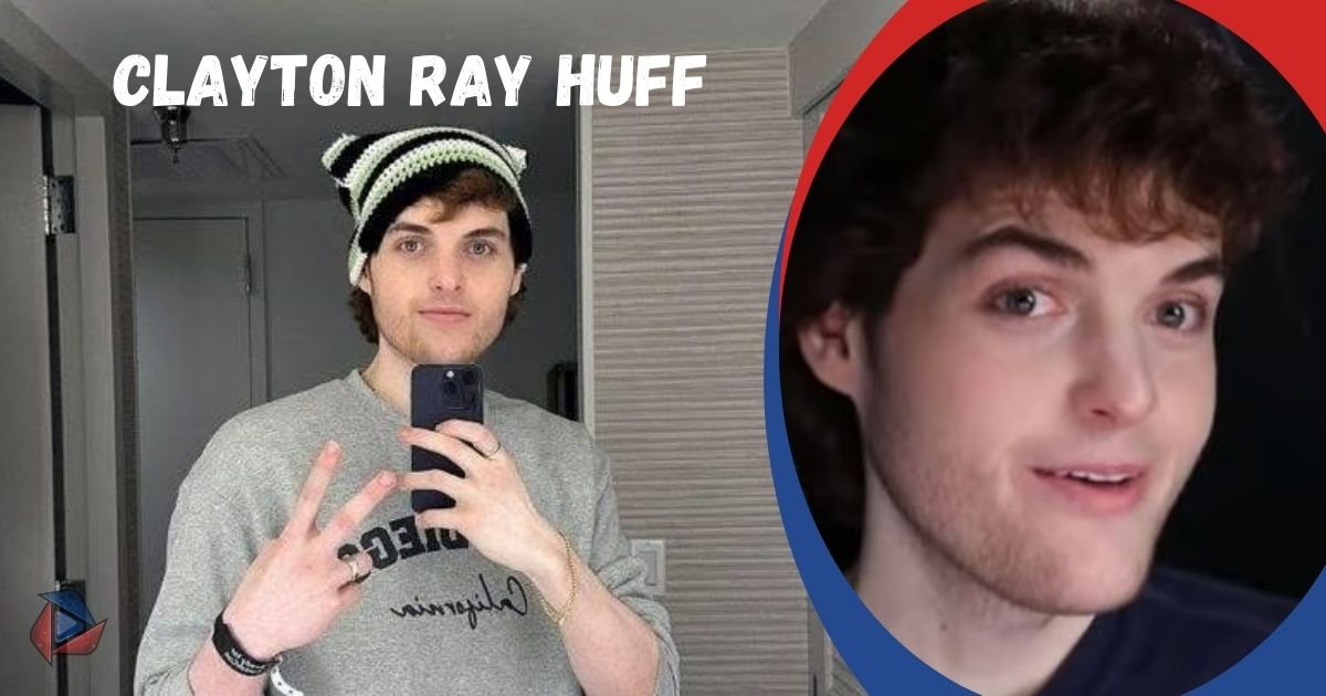 Clayton Ray Huff