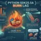 Python sdk25.5a burn lag
