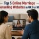 Top 5 Online Marriage Counselling Websites in UK For NRIs
